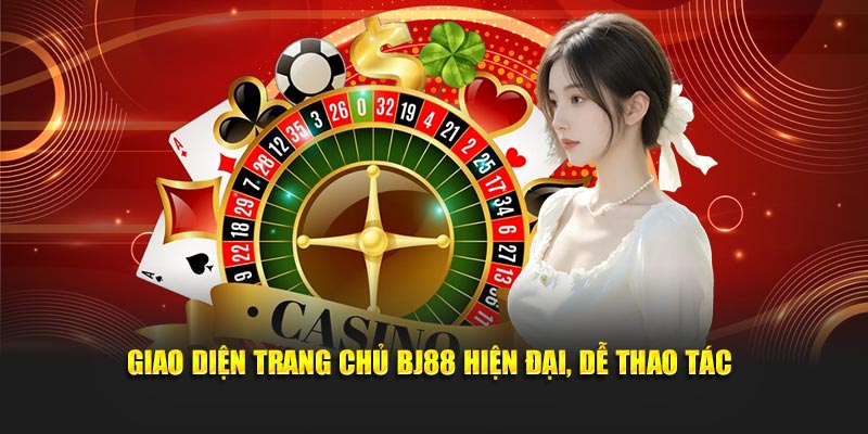 Giao diện trang chủ BJ88 hiện đại, dễ thao tác