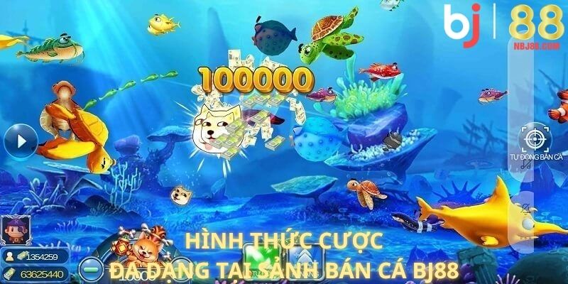 Hình thức cược đa dạng tại sảnh bắn cá BJ88